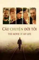 Câu Chuyện Đời Tôi | Câu Chuyện Đời Tôi (2017)