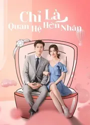 Chỉ Là Quan Hệ Hôn Nhân | Chỉ Là Quan Hệ Hôn Nhân (2021)