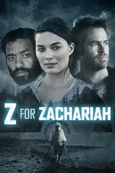 Chữ Z Trong Zachariah | Chữ Z Trong Zachariah (2015)