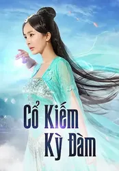 Cổ Kiếm Kỳ Đàm 1 | Cổ Kiếm Kỳ Đàm 1 (2014)