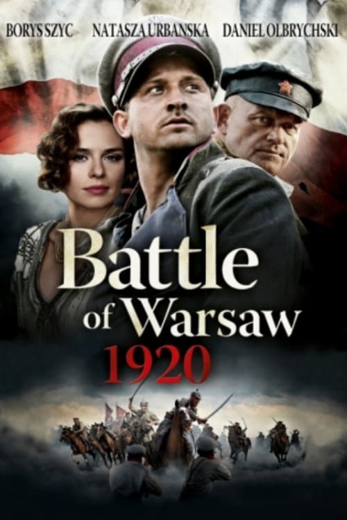 Cuộc Chiến Ở Ba Lan 1920 | Battle of Warsaw 1920 (2011)