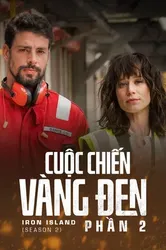 Cuộc Chiến Vàng Đen (Phần 2) | Cuộc Chiến Vàng Đen (Phần 2) (2019)