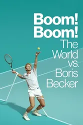 Cuộc Đời Thăng Trầm Của Boris Becker | Cuộc Đời Thăng Trầm Của Boris Becker (2023)