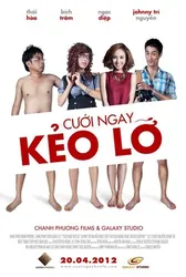 Cưới ngay kẻo lỡ | Cưới ngay kẻo lỡ (2012)