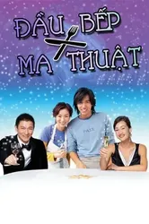 Đầu Bếp Ma Thuật | Đầu Bếp Ma Thuật (2004)