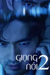 Giọng Nói 2 | Giọng Nói 2 (2019)