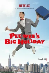 Kì nghỉ quan trọng của Pee-wee | Kì nghỉ quan trọng của Pee-wee (2016)