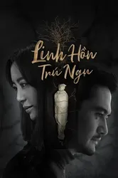 Linh Hồn Trú Ngụ | Linh Hồn Trú Ngụ (2018)