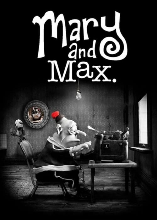 Mary and Max | Mary and Max (2009)