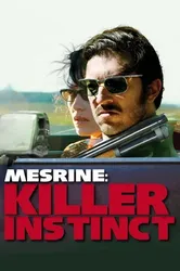 Mesrine: Killer Instinct | Mesrine: Killer Instinct (2008)