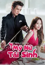 Mỹ Nữ Tái Sinh | Mỹ Nữ Tái Sinh (2014)