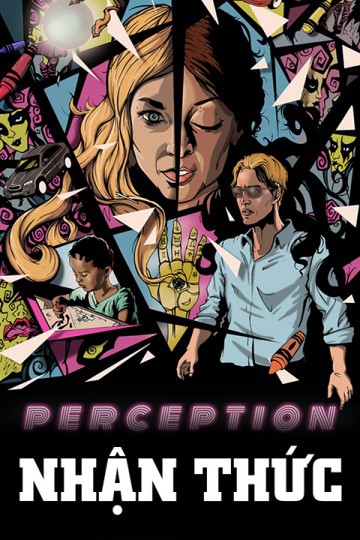 Nhận Thức | Perception (2018)