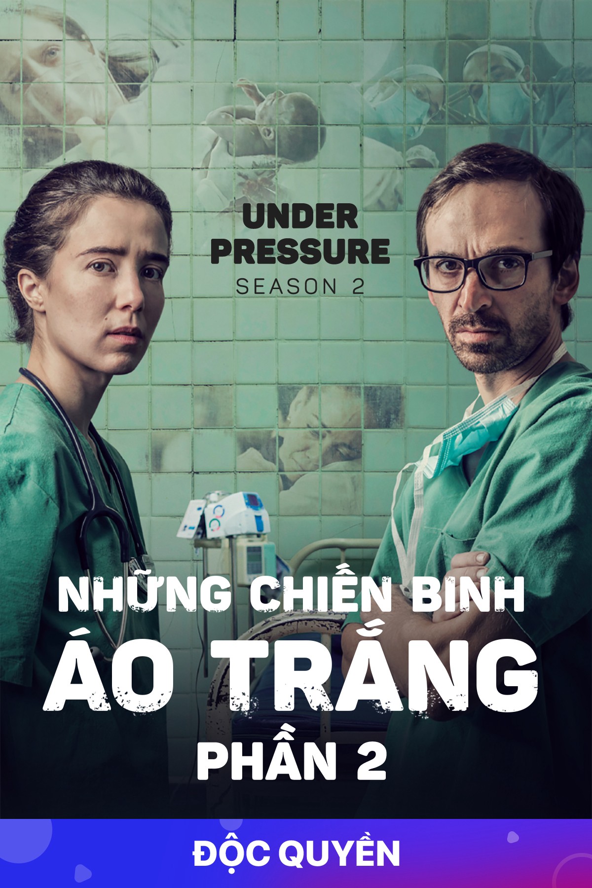Những Chiến Binh Áo Trắng (Phần 2) | Under Pressure (Season 2) (2018)
