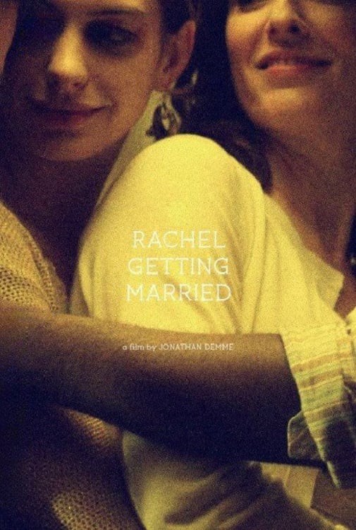 Rachel Getting Married | Rachel Getting Married (2008)