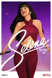 Selena (Phần 2) | Selena (Phần 2) (2020)