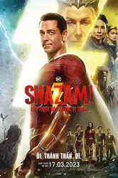 Shazam! Cơn Thịnh Nộ Của Các Vị Thần | Shazam! Cơn Thịnh Nộ Của Các Vị Thần (2023)