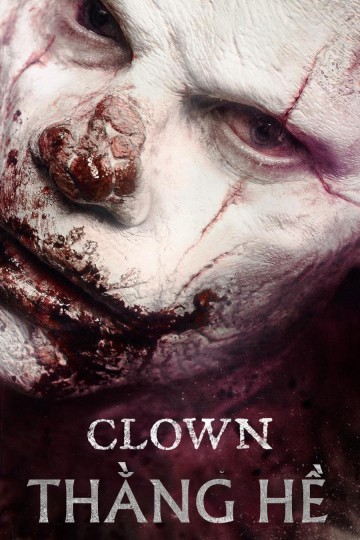 Thằng Hề | Clown (2014)
