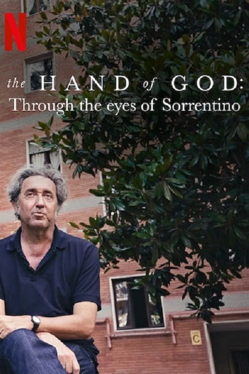 The Hand of God: Qua đôi mắt của Sorrentino | The Hand of God: Through the Eyes of Sorrentino (2021)