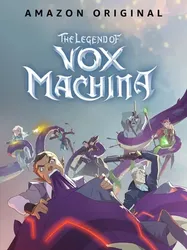 The Legend of Vox Machina | The Legend of Vox Machina (2022)