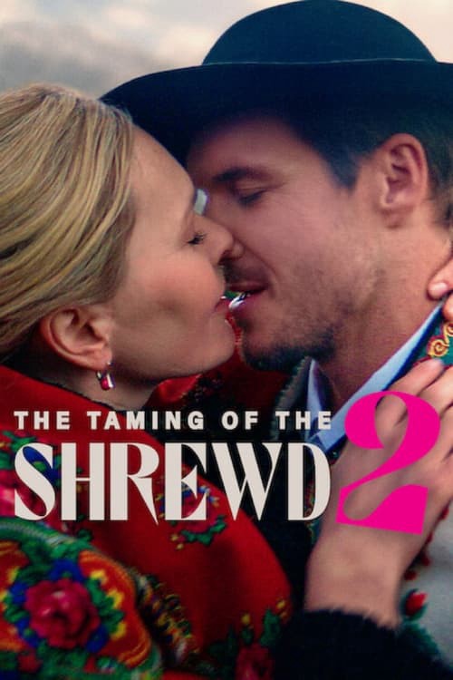 The Taming of the Shrewd 2 | The Taming of the Shrewd 2 (2023)
