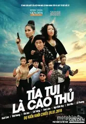 Tía tui là cao thủ | Tía tui là cao thủ (2016)