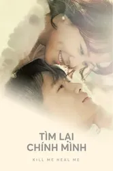 Tìm Lại Chính Mình | Tìm Lại Chính Mình (2015)