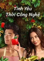 Tình yêu thời công nghệ | Tình yêu thời công nghệ (2014)