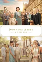 Tu Viện Downton 2: Kỷ Nguyên Mới | Tu Viện Downton 2: Kỷ Nguyên Mới (2022)