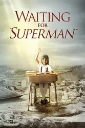 Waiting for "Superman" | Waiting for "Superman" (2010)